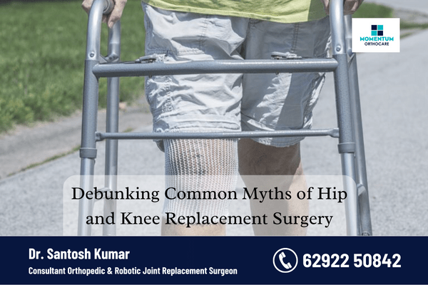 Debunking-Common-Myths-of-Hip-and-Knee-Replacement-Surgery.png