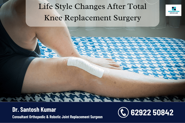 Life-Style-Changes-After-Total-Knee-Replacement-Surgery.png