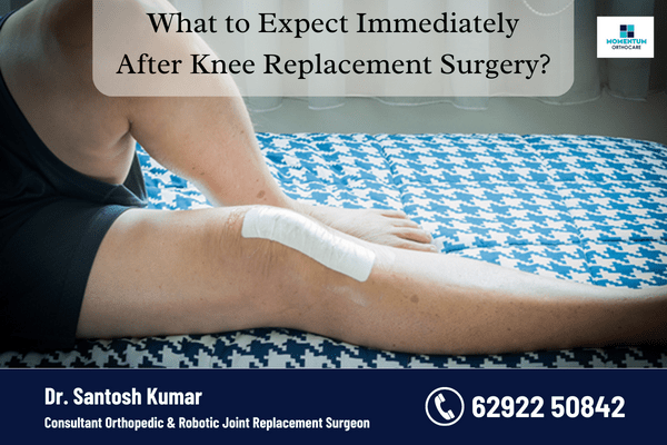 What to Expect After Knee Replacement Surgery?
